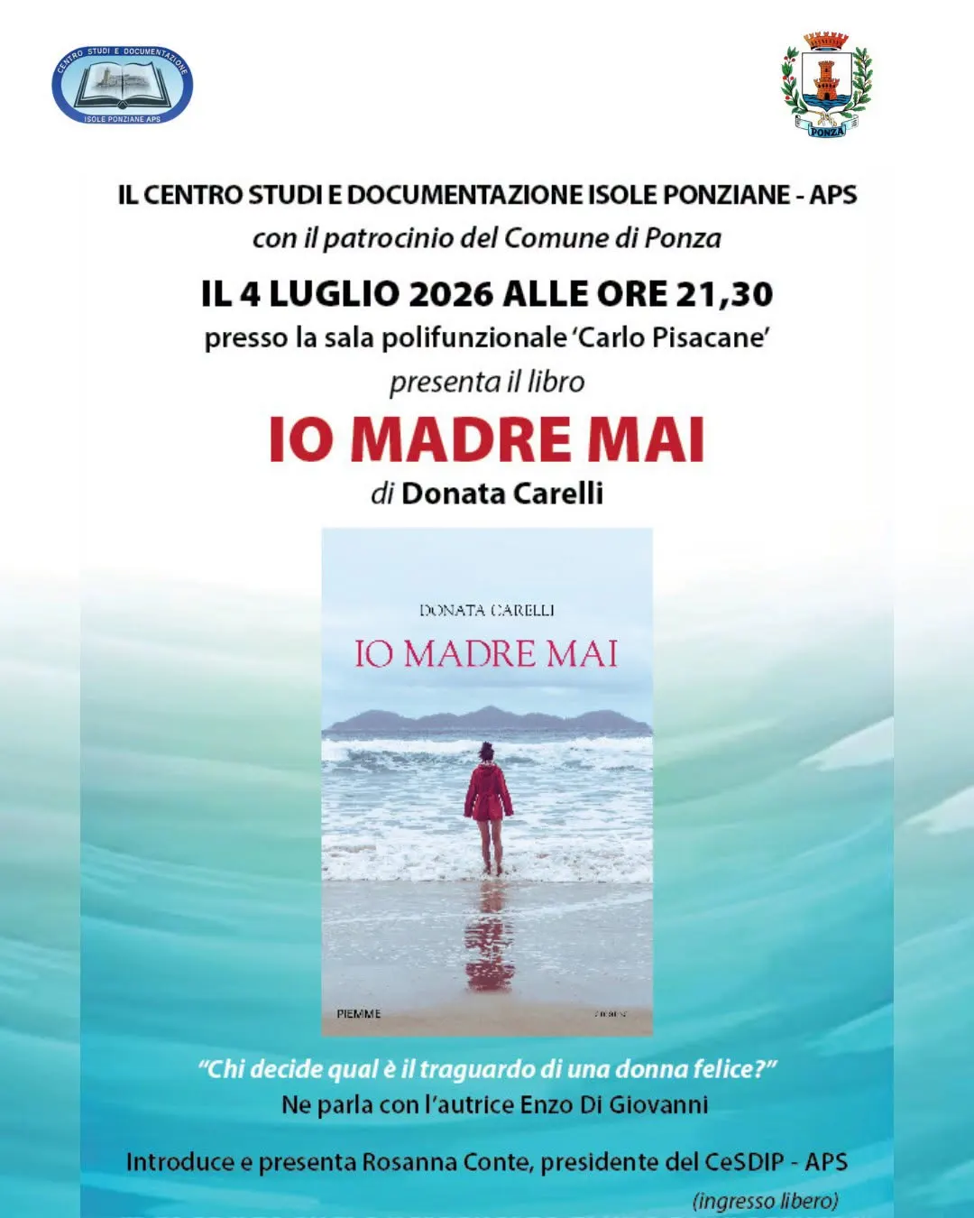 Presentazione del libro “Io madre mai” di Donata Carelli a Ponza